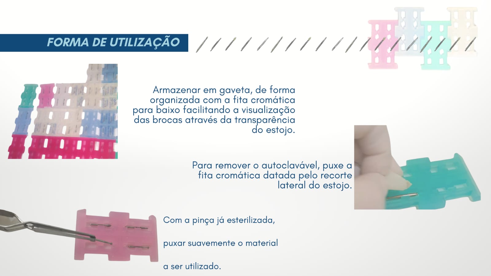 Orientações para armazenamento e retirada do instrumento